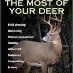 Book Review: Making The Most of Your Deer